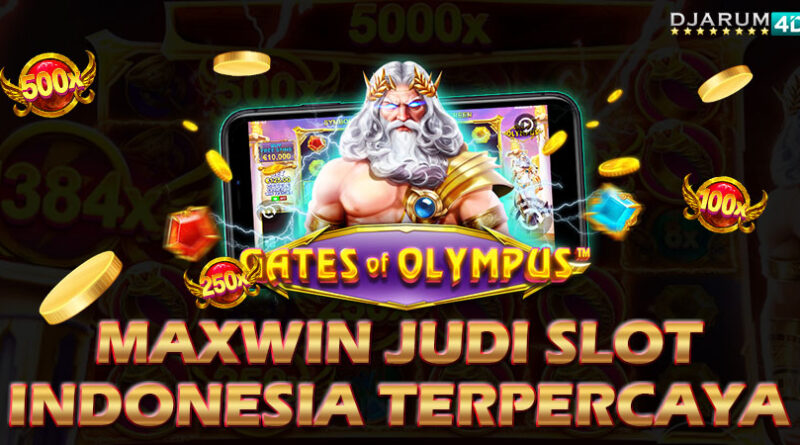 Maxwin Judi Slot Indonesia Terpercaya Djarum4d