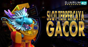 Slot Terpercaya Gacor Djarum4d